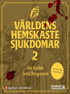 cover image of Världens hemskaste sjukdomar 2